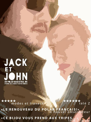 Affiche du court métrage Jack & John (2010) de Kévin Robic Affiche du court métrage Jack & John (2010) de Kévin Robic. Voir Jack & John en streaming / torrent sur meilleurs-films.fr