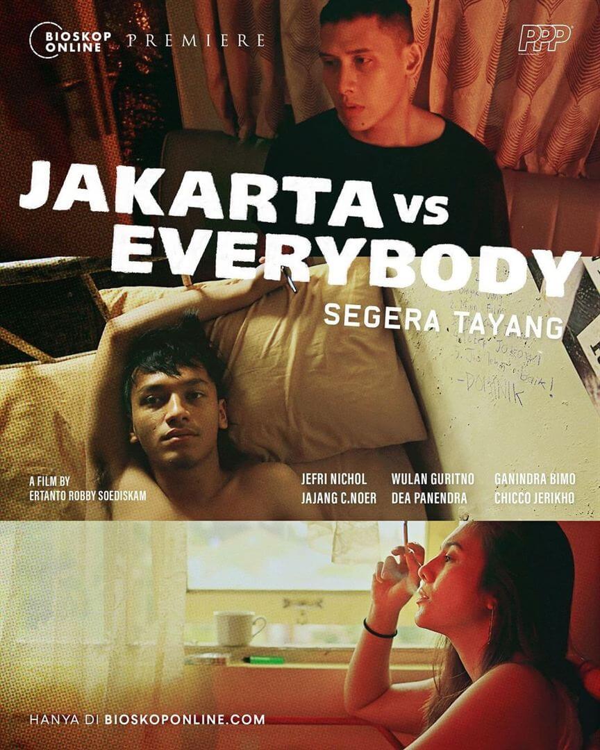 Affiche du film Jakarta vs Everybody (2020) de Robby Ertanto. Voir Jakarta vs Everybody en streaming / torrent sur meilleurs-films.fr