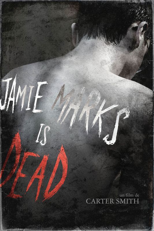 Affiche du film Jamie Marks Is Dead (2014) de Carter Smith Affiche du film Jamie Marks Is Dead (2014) de Carter Smith. Voir Jamie Marks Is Dead en streaming / torrent sur meilleurs-films.fr