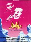 Affiche du film Jaune revolver (1987) de Olivier Langlois. Voir Jaune revolver en streaming / torrent sur meilleurs-films.fr