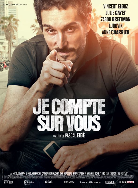 Affiche du film Je compte sur vous (2015) de Pascal Elbé. Voir Je compte sur vous en streaming / torrent sur meilleurs-films.fr