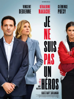 Affiche du film Je ne suis pas un héros (2023) de Rudy Milstein & Théo Courtial.