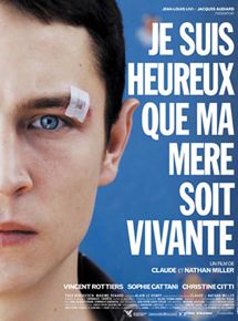 Affiche du film Je suis heureux que ma mère soit vivante (2008) de Claude Miller,Nathan Miller, Affiche du film Je suis heureux que ma mère soit vivante (2008) de Claude Miller,Nathan Miller,. Voir Je suis heureux que ma mère soit vivante en streaming / torrent sur meilleurs-films.fr