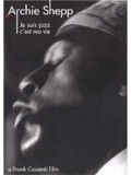 Affiche du court métrage Je suis jazz, c’est ma Vie (1983) de Archie Shepp. Voir Je suis jazz, c’est ma Vie en streaming / torrent sur meilleurs-films.fr