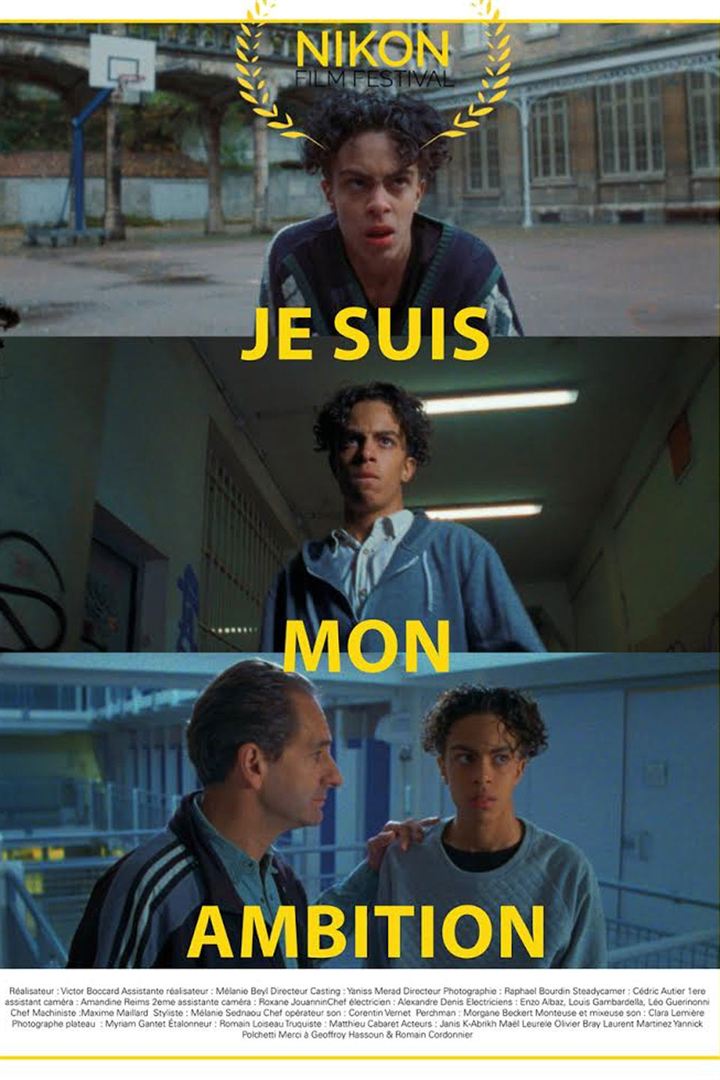 Affiche du court métrage Je suis mon ambition (2019) de Victor Boccard. Voir Je suis mon ambition en streaming / torrent sur meilleurs-films.fr