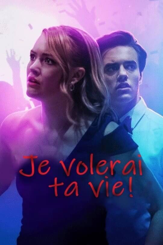 Affiche du film Je volerai ta vie ! (2020) de Alexandre Carrière (II). Voir Je volerai ta vie ! en streaming / torrent sur meilleurs-films.fr
