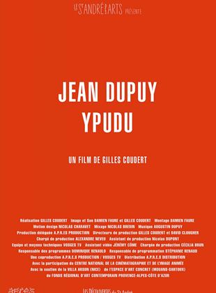 Affiche de la série Jean Dupuy Ypudu (2021) de Gilles Coudert. Voir Jean Dupuy Ypudu en streaming / torrent sur meilleurs-films.fr