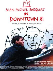 Affiche du film Jean Michel Basquiat – Downtown 81 (1981) de Edo Bertoglio. Voir Jean Michel Basquiat – Downtown 81 en streaming / torrent sur meilleurs-films.fr
