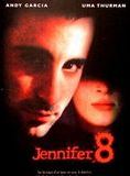 Affiche du film Jennifer 8 (1992) de Bruce Robinson. Voir Jennifer 8 en streaming / torrent sur meilleurs-films.fr