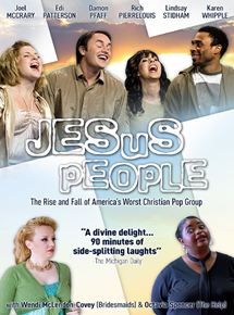 Affiche du film Jesus People: The Movie (2009) de Affiche du film Jesus People: The Movie (2009) de . Voir Jesus People: The Movie en streaming / torrent sur meilleurs-films.fr