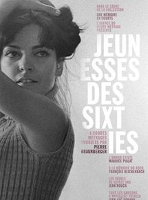 Affiche du film Jeunesses des sixties (2015) de Francois Reichenbach Affiche du film Jeunesses des sixties (2015) de Francois Reichenbach. Voir Jeunesses des sixties en streaming / torrent sur meilleurs-films.fr