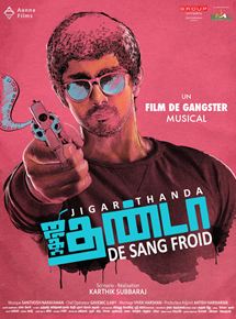 Affiche du film Jigarthanda – De Sang Froid (2014) de Karthik Subbaraj Affiche du film Jigarthanda – De Sang Froid (2014) de Karthik Subbaraj. Voir Jigarthanda – De Sang Froid en streaming / torrent sur meilleurs-films.fr