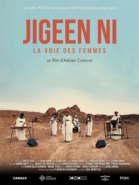 Affiche du film Jigeen Ni, La voie des femmes (2023) de Adrien Cotonat Affiche du film Jigeen Ni, La voie des femmes (2023) de Adrien Cotonat. Voir Jigeen Ni, La voie des femmes en streaming / torrent sur meilleurs-films.fr