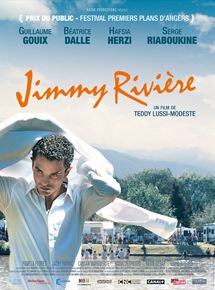 Affiche du film Jimmy Rivière (2011) de Teddy Lussi-Modeste Affiche du film Jimmy Rivière (2011) de Teddy Lussi-Modeste. Voir Jimmy Rivière en streaming / torrent sur meilleurs-films.fr