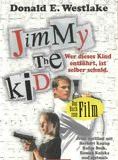 Affiche du film Jimmy the Kid (1999) de Wolfgang Dickmann. Voir Jimmy the Kid en streaming / torrent sur meilleurs-films.fr