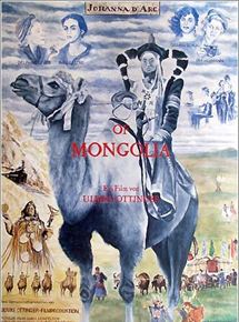 Affiche du film Johanna D’Arc of Mongolia (1989) de Ulrike Ottinger Affiche du film Johanna D’Arc of Mongolia (1989) de Ulrike Ottinger. Voir Johanna D’Arc of Mongolia en streaming / torrent sur meilleurs-films.fr