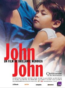 Affiche du film John-John (2007) de Brillante Mendoza. Voir John-John en streaming / torrent sur meilleurs-films.fr