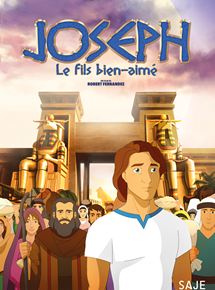 Affiche du film Joseph, le Fils Bien-Aimé (2017) de Robert Fernandez (III). Voir Joseph, le Fils Bien-Aimé en streaming / torrent sur meilleurs-films.fr