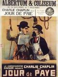 Affiche du court métrage Jour de Paye (1922) de Charles Chaplin. Voir Jour de Paye en streaming / torrent sur meilleurs-films.fr
