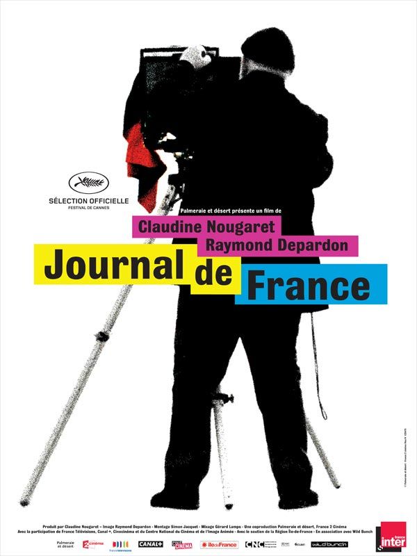 Affiche du film Journal de France (2012) de Claudine Nougaret Affiche du film Journal de France (2012) de Claudine Nougaret. Voir Journal de France en streaming / torrent sur meilleurs-films.fr