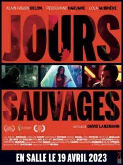 Affiche du film Jours sauvages (2023) de David Lanzmann & Mikaël Fitoussi.