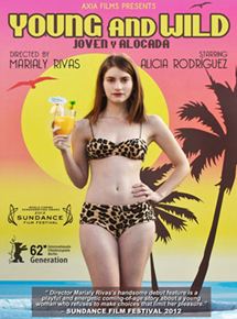 Affiche du film Joven y Alocada (2012) de Marialy Rivas. Voir Joven y Alocada en streaming / torrent sur meilleurs-films.fr
