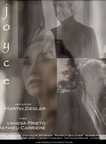 Affiche du film Joyce (2018) de Martin Ziegler Affiche du film Joyce (2018) de Martin Ziegler. Voir Joyce en streaming / torrent sur meilleurs-films.fr