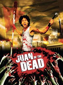 Affiche du film Juan of the Dead (2011) de Alejandro Brugués. Voir Juan of the Dead en streaming / torrent sur meilleurs-films.fr