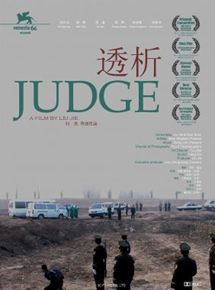 Affiche du film Judge (2009) de Liu Jie. Voir Judge en streaming / torrent sur meilleurs-films.fr