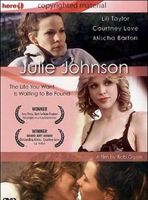 Affiche du film Julie Johnson (2001) de Bob Gosse. Voir Julie Johnson en streaming / torrent sur meilleurs-films.fr