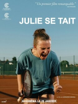 Affiche du film Julie se tait (2025) de Leonardo Van Dijl.