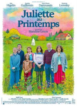 Affiche du film Juliette au printemps (2024) de Blandine Lenoir & Maud Ameline.