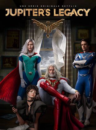 Affiche de la série Jupiter’s Legacy (2022) de Steven S. DeKnight. Voir Jupiter’s Legacy en streaming / torrent sur meilleurs-films.fr