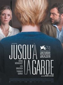 Affiche du film Jusquà la Garde (2017) de Xavier Legrand. Voir Jusquà la Garde en streaming / torrent sur meilleurs-films.fr