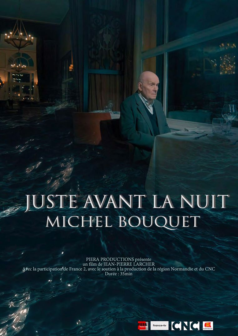 Affiche du film Juste avant la nuit – Michel Bouquet (2021) de Jean-Pierre Larcher Affiche du film Juste avant la nuit – Michel Bouquet (2021) de Jean-Pierre Larcher. Voir Juste avant la nuit – Michel Bouquet en streaming / torrent sur meilleurs-films.fr