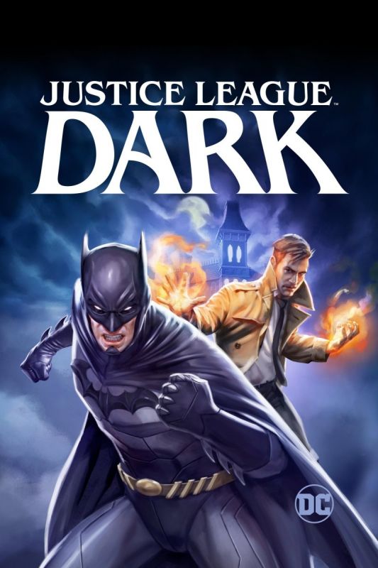 Affiche du film Justice League Dark (2017) de Jay Oliva. Voir Justice League Dark en streaming / torrent sur meilleurs-films.fr