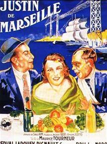 Affiche du film Justin de Marseille (1934) de Maurice Tourneur. Voir Justin de Marseille en streaming / torrent sur meilleurs-films.fr