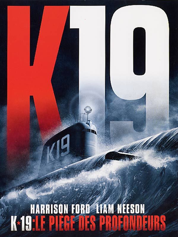 Affiche du film K-19 : le piège des profondeurs (2002) de Kathryn Bigelow. Voir K-19 : le piège des profondeurs en streaming / torrent sur meilleurs-films.fr