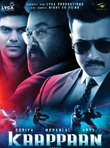 Affiche du film Kaappaan (2019) de K.V. Anand Affiche du film Kaappaan (2019) de K.V. Anand. Voir Kaappaan en streaming / torrent sur meilleurs-films.fr