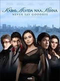 Affiche du film Kabhi Alvida Naa Kehna (2006) de Karan Johar. Voir Kabhi Alvida Naa Kehna en streaming / torrent sur meilleurs-films.fr
