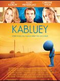 Affiche du film Kabluey (2007) de Scott Prendergast. Voir Kabluey en streaming / torrent sur meilleurs-films.fr