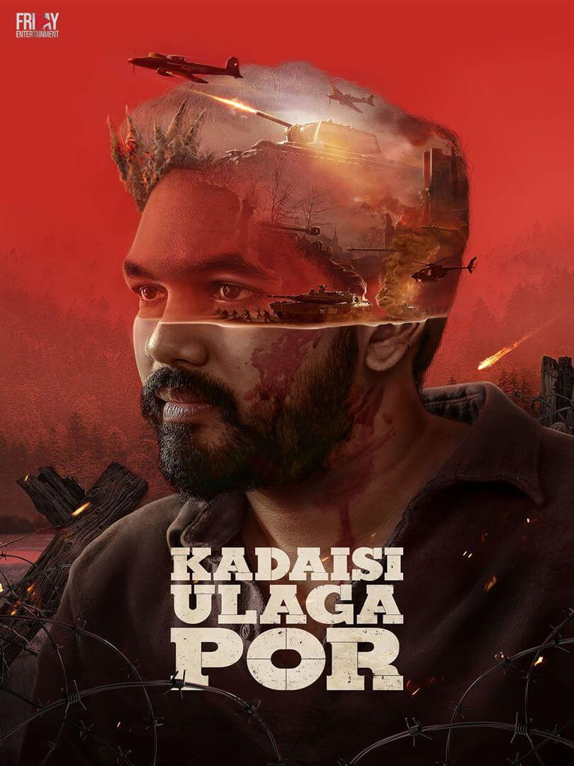Affiche du film Kadaisi Ulaga Por (2023) de Hiphop Tamizha Adhi. Voir Kadaisi Ulaga Por en streaming / torrent sur meilleurs-films.fr