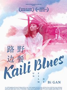 Affiche du film Kaili Blues (2015) de Bi Gan. Voir Kaili Blues en streaming / torrent sur meilleurs-films.fr