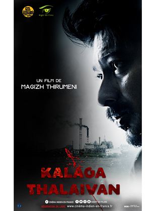 Affiche du film Kalagathalaivan (2022) de Magizh Thirumeni. Voir Kalagathalaivan en streaming / torrent sur meilleurs-films.fr