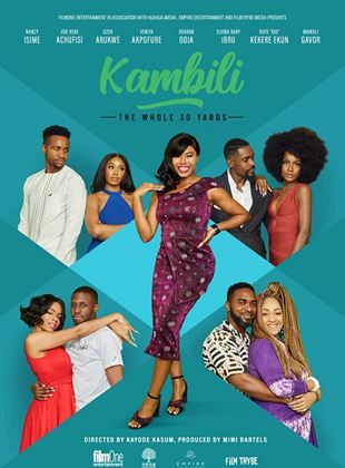 Affiche du film Kambili : Cap vers la trentaine (2021) de Kayode Kasum. Voir Kambili : Cap vers la trentaine en streaming / torrent sur meilleurs-films.fr