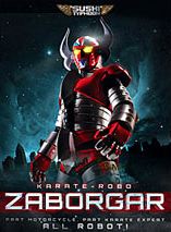 Affiche du film Karate Robo Zaborgar (2010) de Noboru Iguchi Affiche du film Karate Robo Zaborgar (2010) de Noboru Iguchi. Voir Karate Robo Zaborgar en streaming / torrent sur meilleurs-films.fr