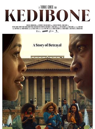 Affiche du film Kedibone (2020) de Thomas Gumede. Voir Kedibone en streaming / torrent sur meilleurs-films.fr