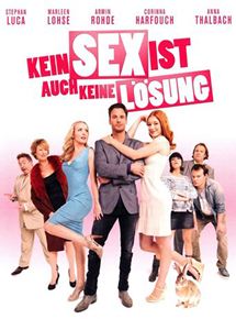 Affiche du film Kein Sex ist auch keine Lösung (2011) de Torsten Wacker. Voir Kein Sex ist auch keine Lösung en streaming / torrent sur meilleurs-films.fr
