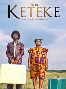 Affiche du film Keteke (2017) de Peter Sedufia. Voir Keteke en streaming / torrent sur meilleurs-films.fr