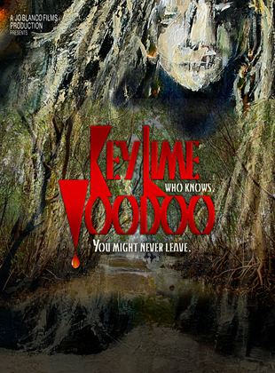Affiche du film Key Lime Voodoo (2021) de Jo Blanco. Voir Key Lime Voodoo en streaming / torrent sur meilleurs-films.fr